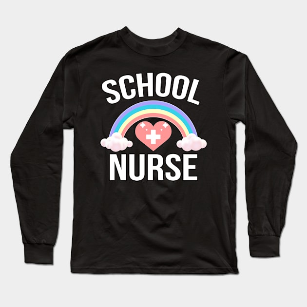 School Nursing Back To School Proud School Nurse Long Sleeve T-Shirt by FamiLane